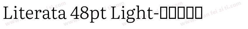 Literata 48pt Light字体转换
